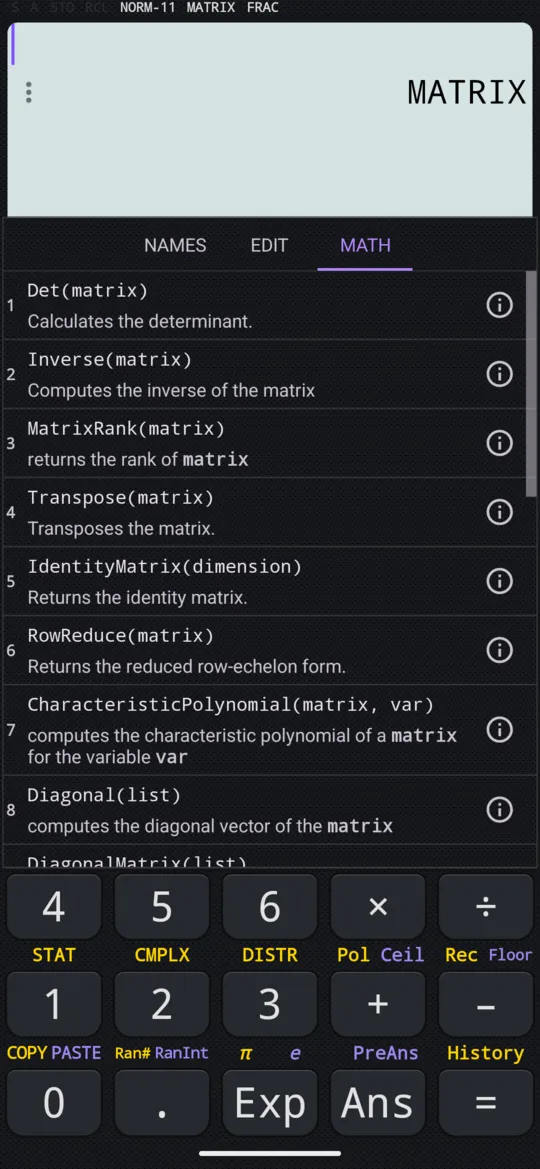 The MATH section of the matrix menu: Det, Inverse, MatrixRank, Transpose, IdentityMatrix, RowReduce and more.